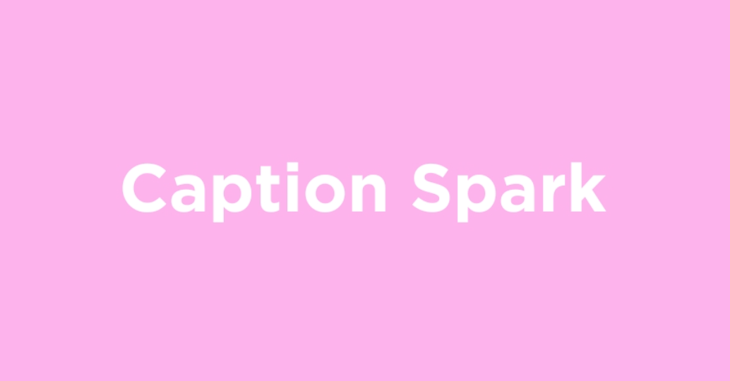 Caption Spark